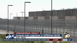 Conditions at Otay Mesa facility amid virus sparks outrage