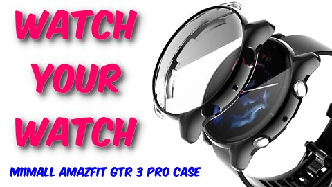 Miimall Amazfit GTR 3 Pro Case