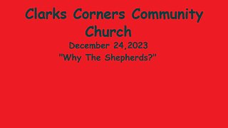 12/24/2023 Why The Shepherds?