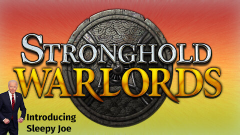 Stronghold Warlords by Sleepy Joe
