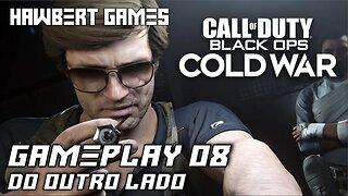 Call of Duty Black Ops Cold War #08 Do Outro Lado