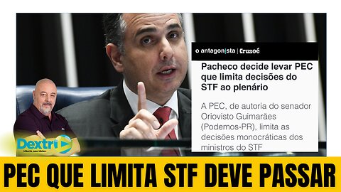 PEC QUE LIMITA STF DEVE PASSAR