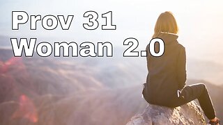 Proverbs 31 Woman 2 0