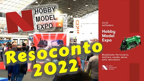 Hobby Model Expo 2022 italy, as it was ?