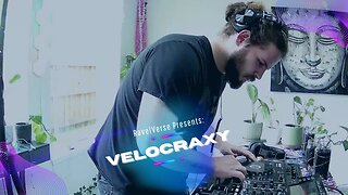 Rave|Verse presents "Velocraxy" Live Stream Mix Sessions Ep. 1