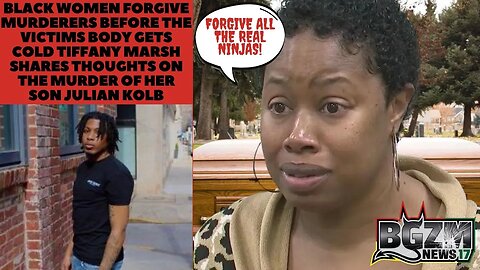 Tiffany Marsh Forgives Murderer of Her Son Julian Anthony Kolb Before His Body Is Cold #nosolutions