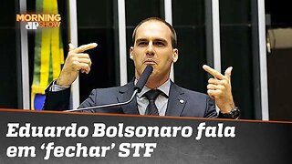 Vídeo de Eduardo Bolsonaro causa polêmica na rede ao falar em 'fechar' STF