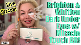 Live Brighten Dark Under Eyes with Miracle Touch BR, AceCosm | Code Jessica10 saves you Money