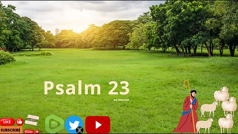 Bible - Psalm 23 - Animation