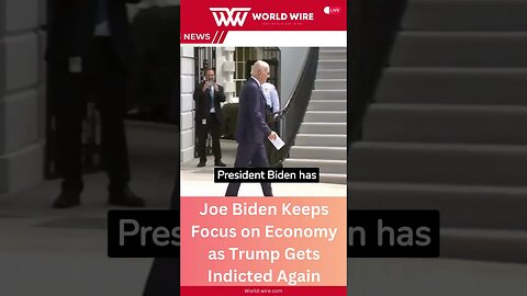 Joe Biden Keeps Focus on Economy as Trump Gets Indicted Again-World-Wire #shorts