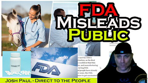 FDA Misleads on Vaccines and Ivermectin. Taking Money from Big Pharma