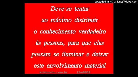 Deve-se tentar ao máximo distribuir o conhecimento verdadeiro às pessoas, para que elas... kfm8642