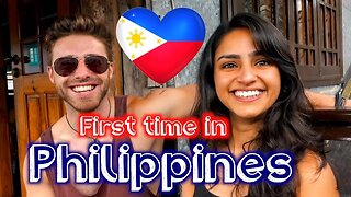 FIRST TIME IN THE PHILIPPINES: HER THOUGHTS 🇵🇭