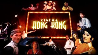 Cinema Hong Kong Kung Fu Documentary