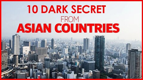 10 DARK SECRET FROM CONSERVATIVE ASIAN COUNTRIES | INDIA | INDONESIA | JAPAN
