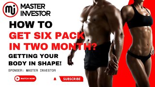 How to get six pack in two months? HEALTH | MASTER INVESTOR #health #fitness #weightloss