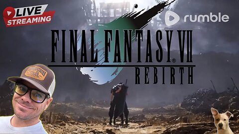 📺West Coast R3K | Final Fantasy VII: Rebirth | Quest for the Buster Sword - Lessgo'