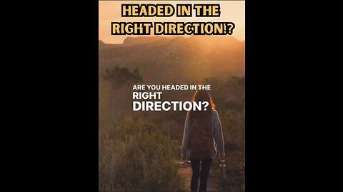 🔥Headed In The Right Direction!?🔥Part 11~Pastor Jerry’s New Series Sunday 10AM CT/11AM ET