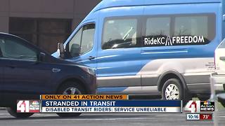 Disabled transit riders say service unreliable