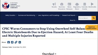 CSPC urges Americans to STOP using Onewheels due to consumer deaths: RIP onewheel?