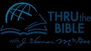 Thru The Bible With J Vernon McGee