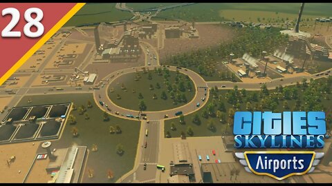 Round-a-Bouts for Everyone! l Cities Skylines Airports DLC l Part 27