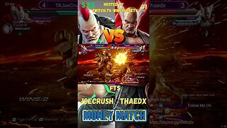 Tekken 7 PC Sunday Money Match Ft5 #1 JoeCrush vs Thaedx #shorts #tekken7