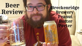 Beer Review! Breckenridge Brewery Peanut Butter Porter