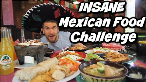 WORLD'S BIGGEST MEXICAN FOOD CHALLENGE | THE BEST MEXICAN FOOD | Ordering ALL the Menu | Man Vs Food