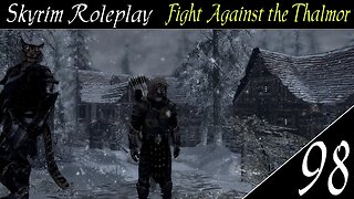 Skyrim part 98 - Aldmeri Necromancy [Fight Against the Thalmor]