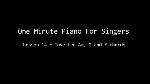 One Minute Piano For Singers - Lesson 14