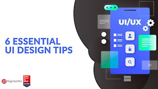 6 Essential UI Design Tips - Algoworks