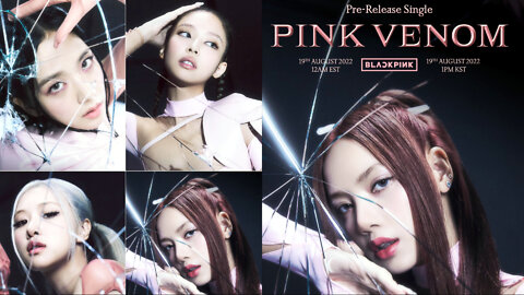 BLACKPINK share first title posters for their pre-release single, “PINK VENOM.”