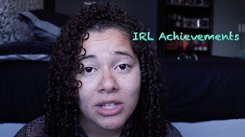 IRL Achievements: The Beginning