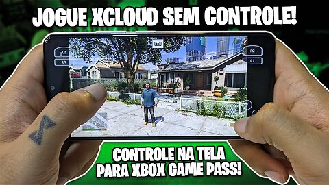 COMO JOGAR NO XBOX GAME PASS SEM CONTROLE! | JOGUE XCLOUD COM CONTROLE NA TELA PARA TODOS OS JOGOS!