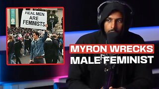 💥Myron Wrecks MALE Feminist 💀*checkmate*#freshandfit #myrongaines #malefeminization #viralvideo