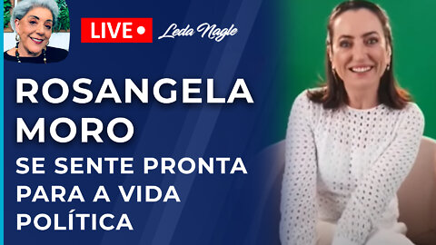 Rosângela moro: pronta para a vida política, quer trabalhar para ajudar pessoas com doenças raras.