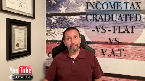 Episode 18: VAT vs Flat Tax vs Graduated Income Tax