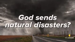 Is God Just As Sad at Natural Disasters As We Are?