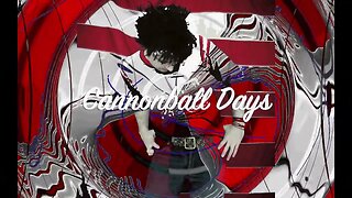 🎵Ryan Adams - Cannonball Days