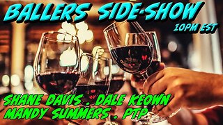 The Ballers Side-Show #79