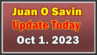 Juan O Savin Update Today 10/1/23: "A History Lesson"