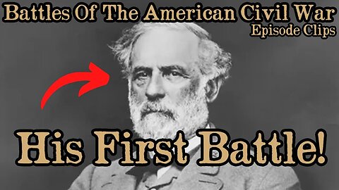 CHEAT MOUNTAIN WAS ROBERT E. LEE'S FIRST TIME LEADING TROOPS INTO COMBAT!