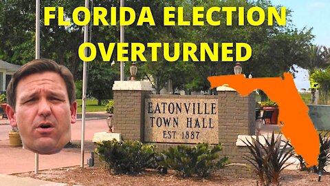 FL JUDGE DECERTIFIES & OVERTURNS TOWN ELECTION RESULTS! WOW!