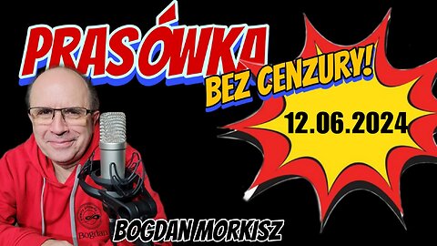 Prasówka 12.06.2024