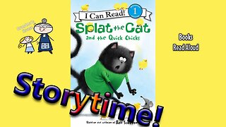 SPLAT THE CAT AND THE QUICK CHICKS Read Aloud ~ Kids Read Along Books ~ Storytime Bedtime Stories