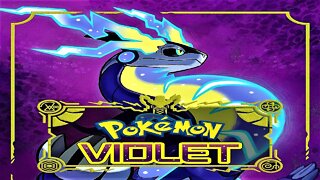 Pokemon Violet part 3