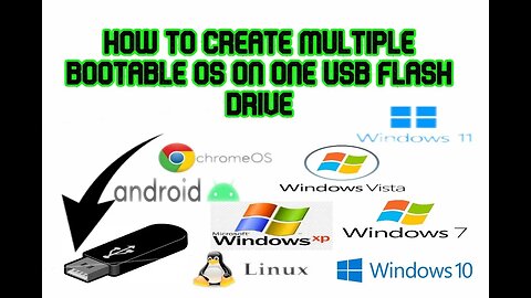 How to Create Multiple Bootable OS in one USB flash Drive