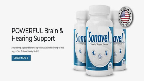 SONAVEL 2021 - Does SONAVEL Helps On Hearing Health? Tinnitus Supplement? [Review SONAVEL 2021]