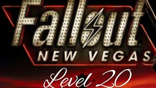 Fallout new Vegas getting to level 20